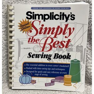 Simplicity's Simply the Best Sewing Book Revised Edition by Simplicity PatternCo
